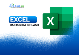 Excel dasturida ishlash